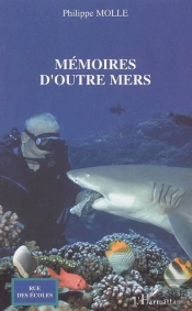 Memoires D'Outre Mers