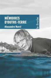 Mémoires D'Outre-Terre