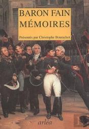 Mémoires Du Baron Fain