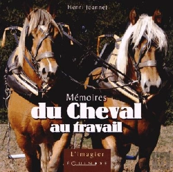 Bertrand.pt - Mémoires Du Cheval Au Travail