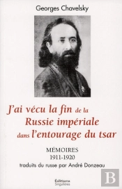 Mémoires Du Dernier Aumônier Général Des Armées Russes