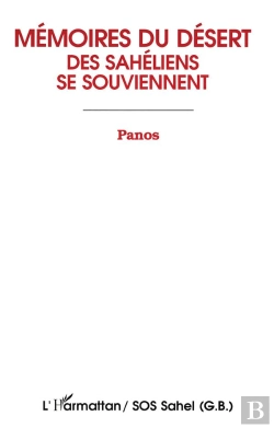 Bertrand.pt - Memoires Du Desert ; Des Saheliens Se Souviennent