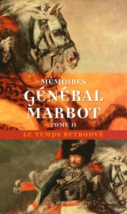 Bertrand.pt - Mémoires Du Général Baron De Marbot Tome 2