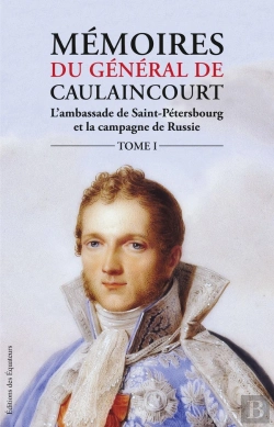 Bertrand.pt - Mémoires Du Général De Caulaincourt Tome 1