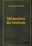 Memoires Du Trottoir