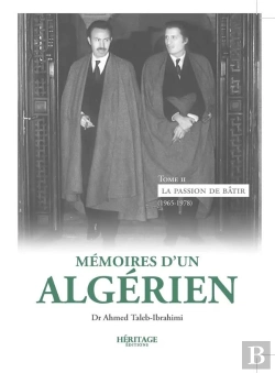 Bertrand.pt - Mémoires D'Un Algérien Tome 2 : La Passion De Bâtir (1965-1978)