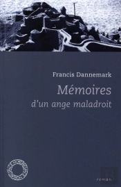 Mémoires D'Un Ange Maladroit