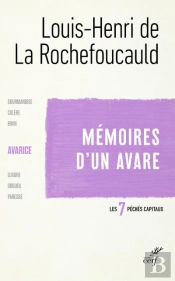 Mémoires D'Un Avare ; L'Avarice