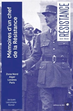 Bertrand.pt - Mémoires D'Un Chef De La Résistance : Zone Nord, Alger, Londres, Paris