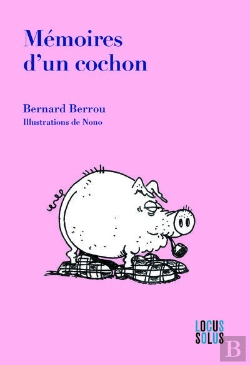 Bertrand.pt - Mémoires D'Un Cochon