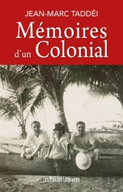Memoires D'Un Colonial