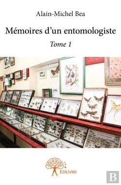 Bertrand.pt - Mémoires D'Un Entomologiste Tome 1