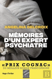Mémoires D'Un Expert Psychiatre