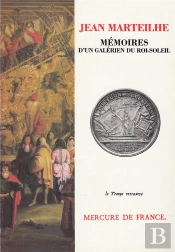 Memoires D'Un Galerien Du Roi-Soleil