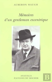Memoires D'Un Gentleman Excentrique