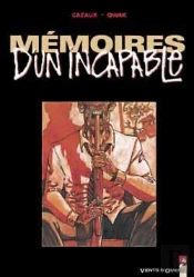 Mémoires D'Un Incapable