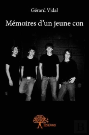 Memoires D'Un Jeune Con