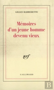 Memoires D'Un Jeune Homme Devenu Vieux
