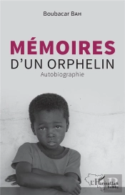Mémoires D'Un Orphelin : Autobiographie