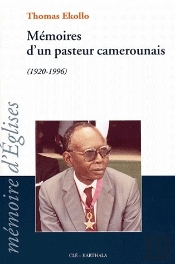 Mémoires D'Un Pasteur Camerounais (1920-1996)