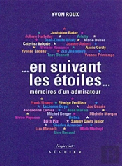 Mémoires D'Un Pêcheur D'Étoiles