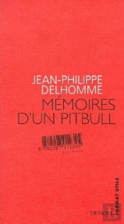 Memoires D'Un Pitbull