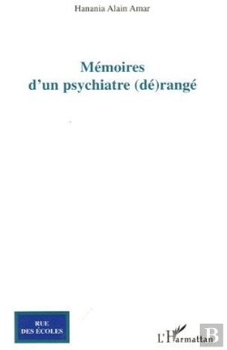 Bertrand.pt - Mémoires D'Un Psychiatre (Dé)Rangé