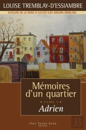 Memoires D'Un Quartier T 05 Adrien
