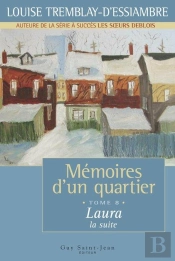 Memoires D'Un Quartier T 08 Laura La Suite