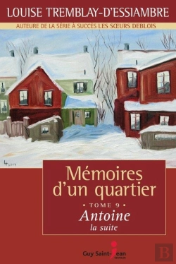 Bertrand.pt - Memoires D'Un Quartier T 09 Antoine La Suite