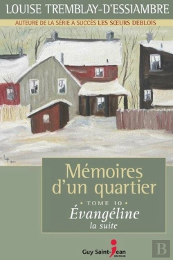 Bertrand.pt - Memoires D'Un Quartier T 10 Evangeline La Suite