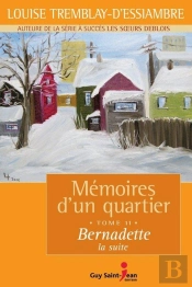 Memoires D'Un Quartier T 11 Bernadette La Suite
