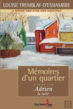 Bertrand.pt - Memoires D'Un Quartier T 12 Adrien, La Suite, 1972-1973