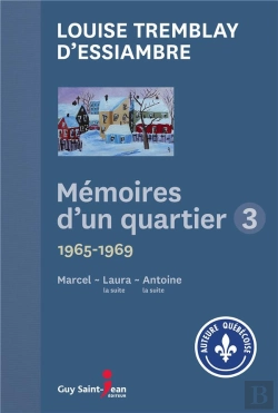 Bertrand.pt - Mémoires D'Un Quartier Tome 3 ; 1965-1969, Marcel - Laura - Antoine