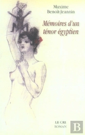 Mémoires D'Un Ténor Égyptien