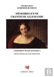 Mémoires D'Une Chanteuse Allemande : Memoiren Einer Sängerin