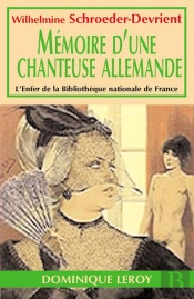 Memoires D'Une Chanteuse Allemande, Vol. 1