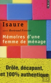 Mémoires D'Une Femme De Ménage