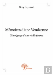 Memoires D'Une Vendeenne