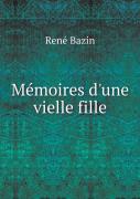 Memoires D'Une Vielle Fille