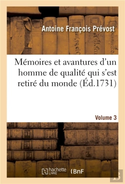 Bertrand.pt - Memoires Et Avantures D'Un Homme De Qualite Qui S'Est Retire Du Monde. Volume 3