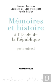 Mémoires Et Histoire À L'École De La République