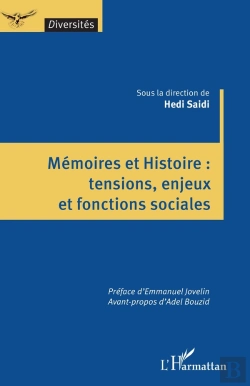 Bertrand.pt - Mémoires Et Histoire : Tensions, Enjeux Et Fonctions Sociales