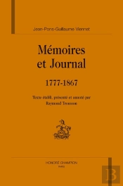 Mémoires Et Journal (1777-1867)