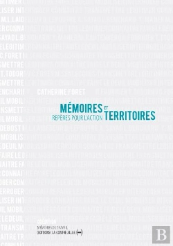 Bertrand.pt - Mémoires Et Territoires ; Repères Pour L'Action