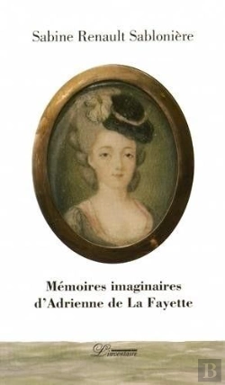 Bertrand.pt - Mémoires Imaginaires D'Adrienne De La Fayette