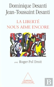 Memoires Intellectuelles Et Politiques ; La Liberte Nous Aime Encore