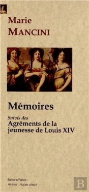 Mémoires ; Les Agréments De La Jeunesse De Louis Xiv