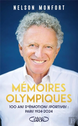 Bertrand.pt - Mémoires Olympiques : 100 Ans D'Émotions Sportives : Paris 1924-2024
