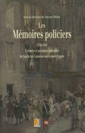 Mémoires Policiers, 1750-1850